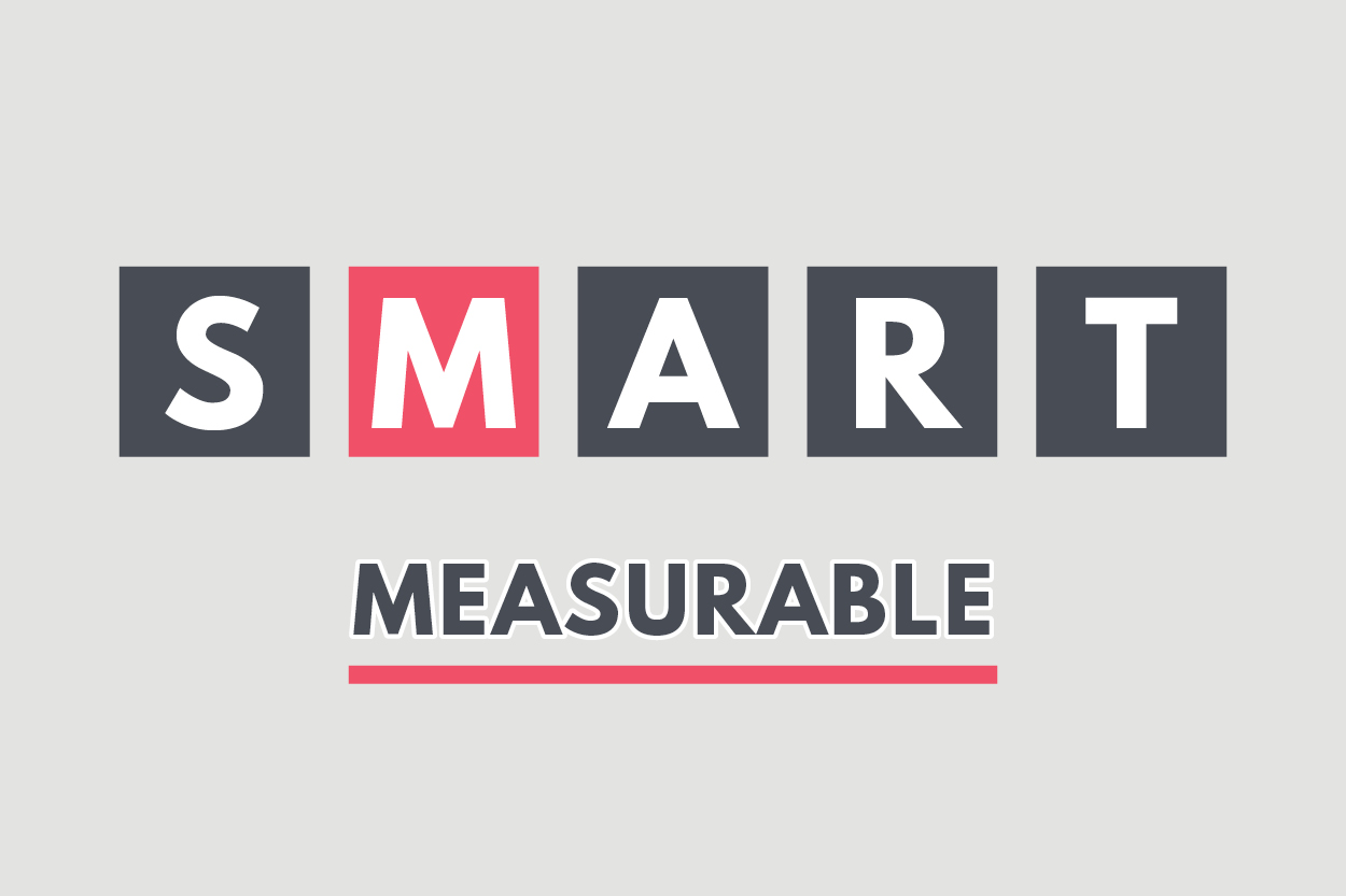 The M in SMART stands for Measurable