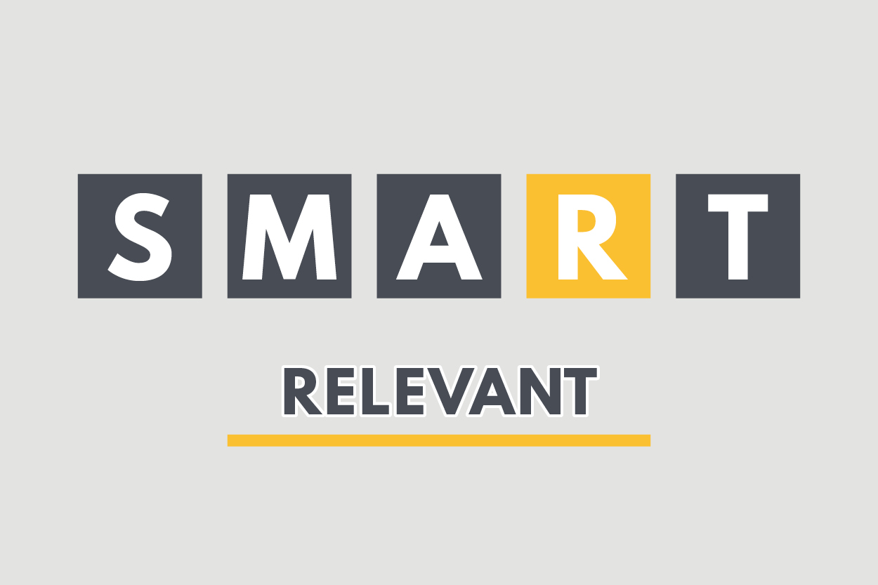The R in SMART stands for Relevant